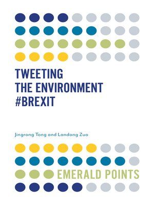 cover image of Tweeting the Environment #Brexit
